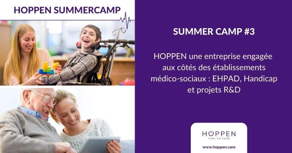 Image titre du troisième SummerCamp HOPPEN sur les projets de R&D pour les établissements médico-sociaux, projets handicap, bien vieillir